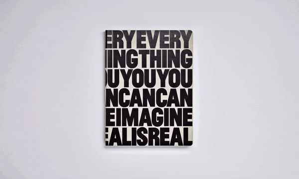 EVERYTHING YOU CAN IMAGINE IS REAL - Notebook